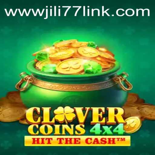 Exploring the Fascinating World of CloverCoins4x4 and the Trending JILI77 Link